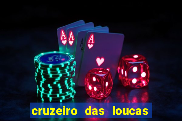 cruzeiro das loucas filme completo dublado superflix